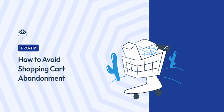 Guide to eCommerce Cart Abandonment: Common Reasons and Best Solutions