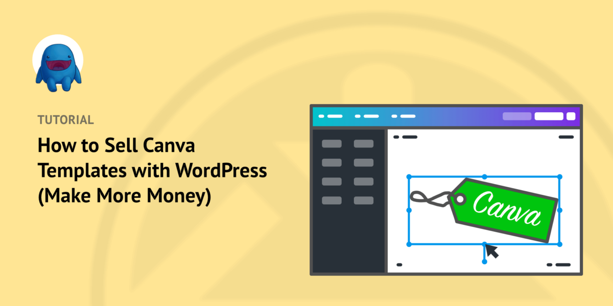 How to Sell Canva Templates with WordPress