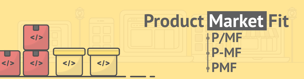 Illustration of selling software: Product/Market Fit