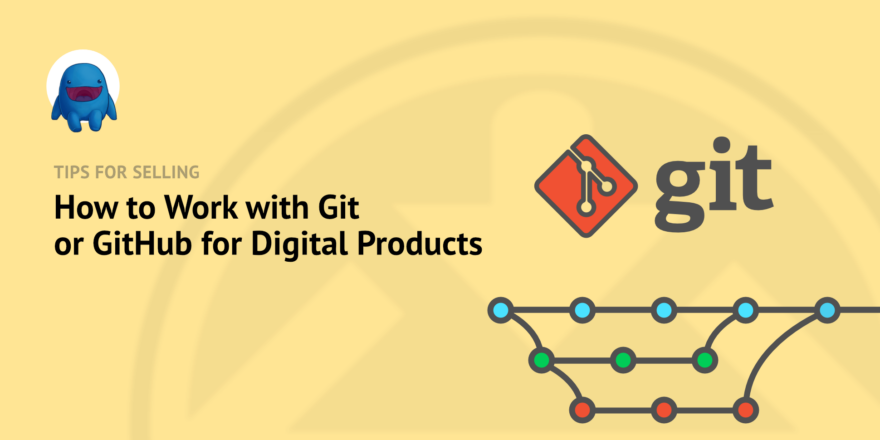 How to work with Git or GitHub for Digital Products