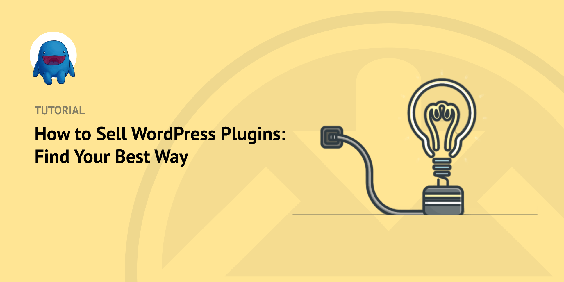 How to Sell WordPress Plugins: Find Your Best Way