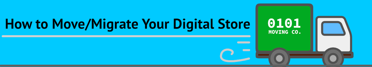 Heading: How to migrate your own digital store