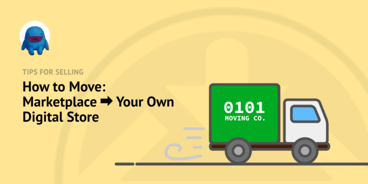 Illustration: How to Move: Marketplace to Your Own Digital Store