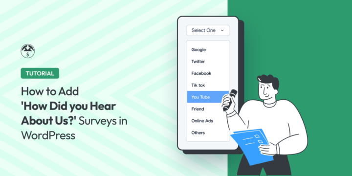 How to Add a How Did You Hear About Us Survey in WordPress