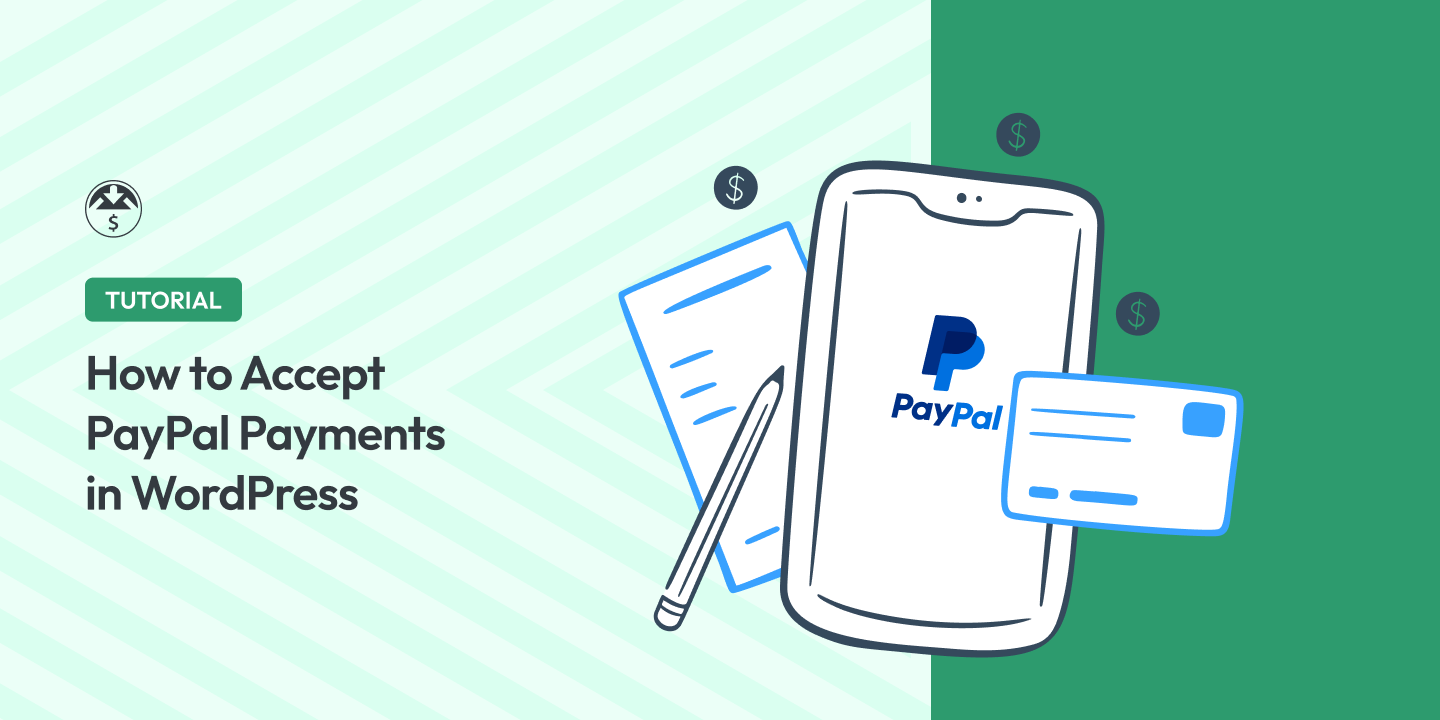 How to Accept PayPal Payments in WordPress