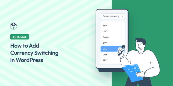 How to Add Currency Switching with WordPress