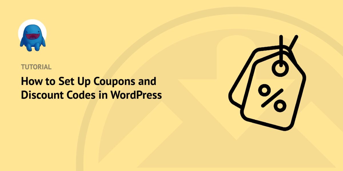 How to Set Up Coupons and Discount Codes with WordPress
