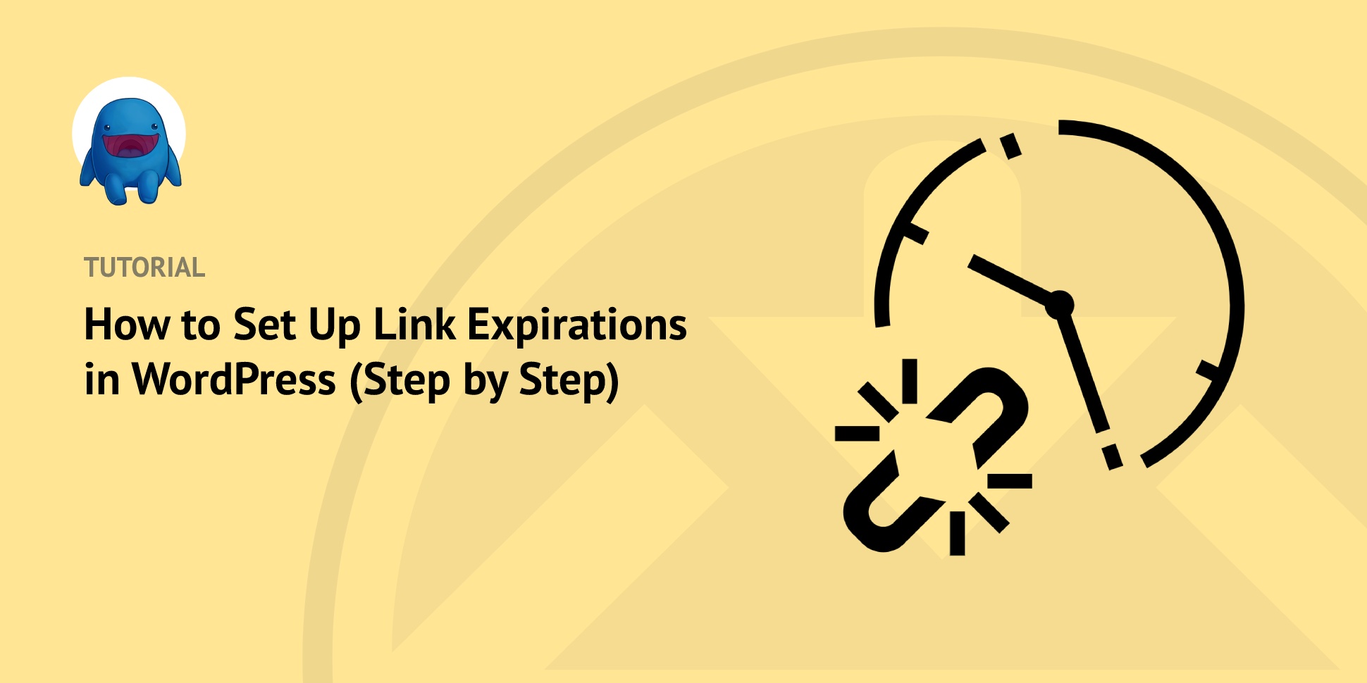 How to Set Up Link Expirations in WordPress