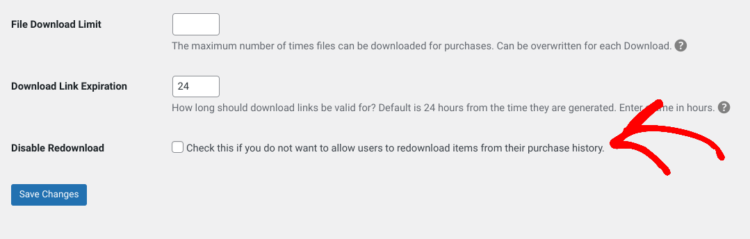 The option to disable redownloads in WordPress.