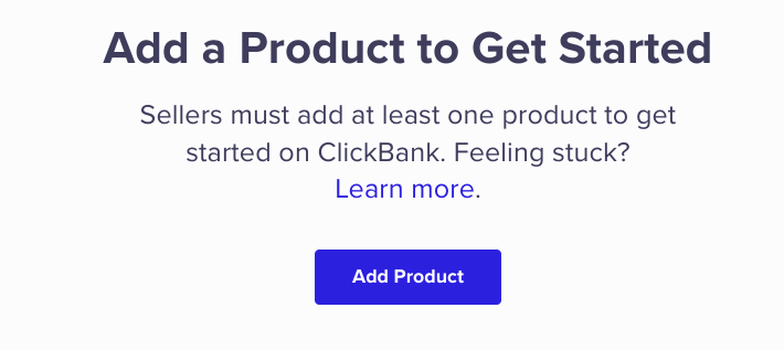 The option to add a product to ClickBank.