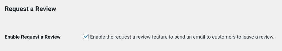 The Request a Review settings in the EDD plugin.
