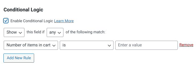 Configuring conditional logic rules.