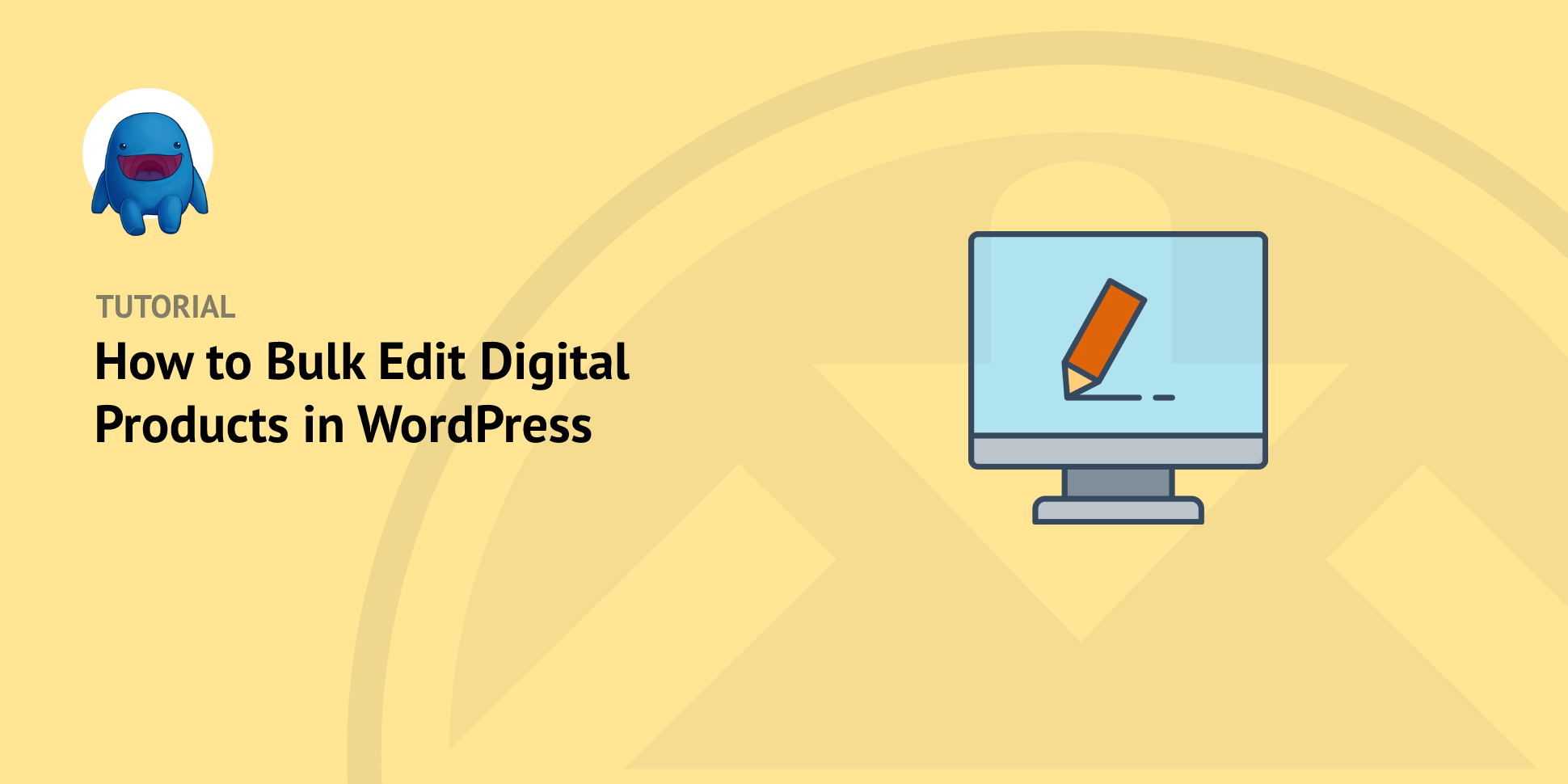 How to Bulk Edit Digital Products in WordPress