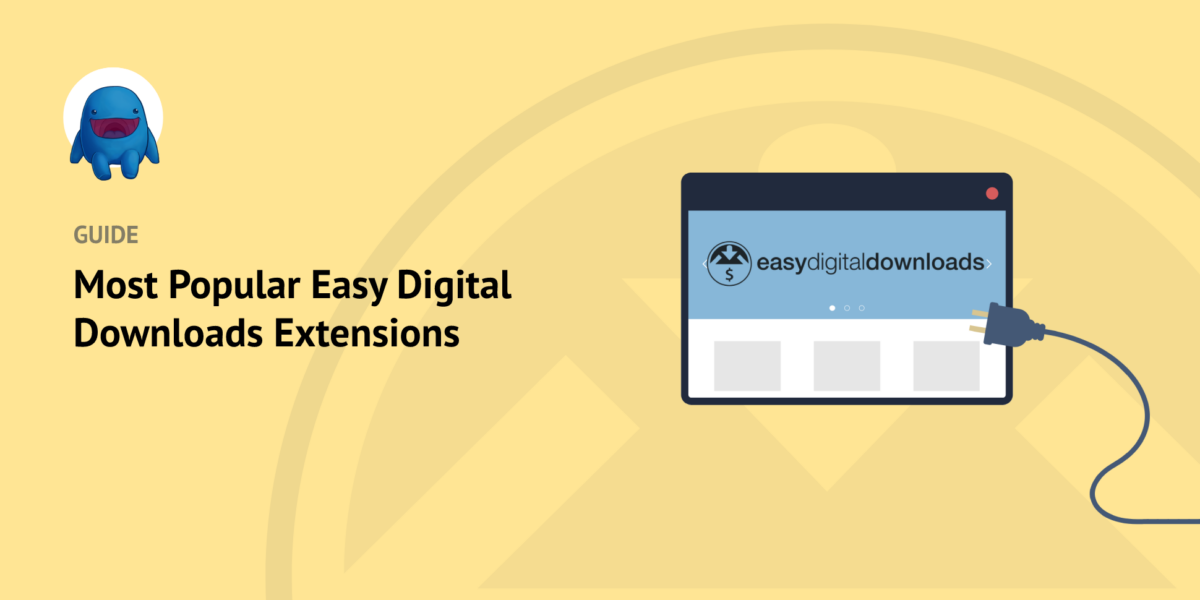 10 Most Popular Easy Digital Downloads Extensions
