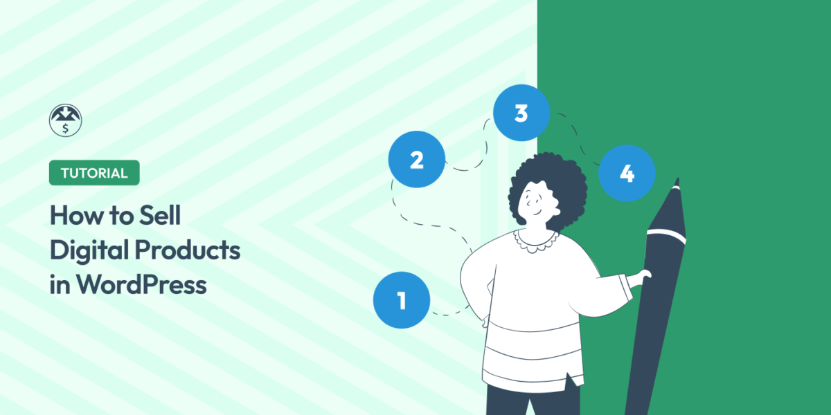 How to Sell Digital Products in WordPress (Step By Step)