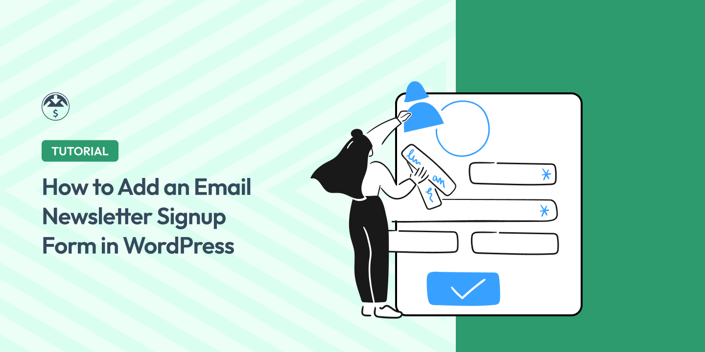 How to Add an Email Newsletter Signup Form in WordPress