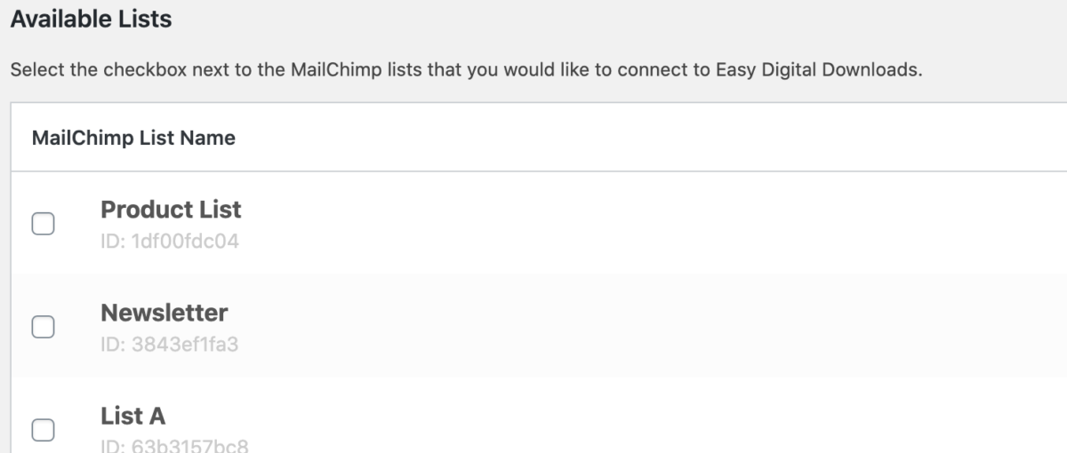 The available Mailchimp lists to connect to Easy Digital Downloads. 