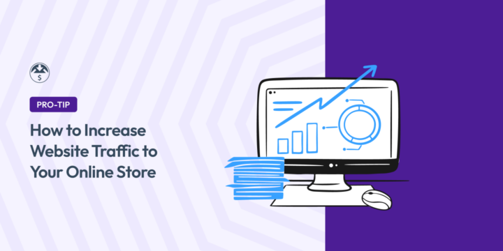 How to Increase Website Traffic to Your Online Store in WordPress