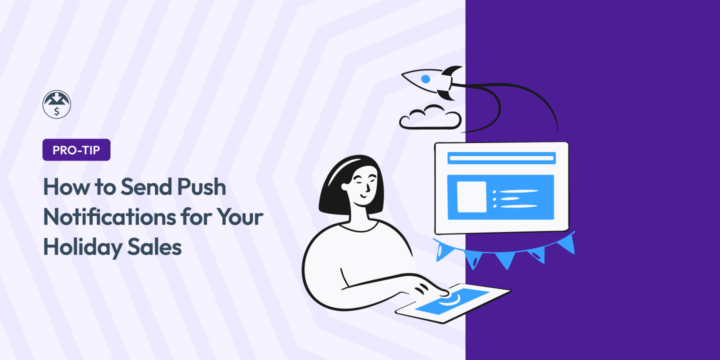 How to Send Push Notifications for Holiday Sales (2023)