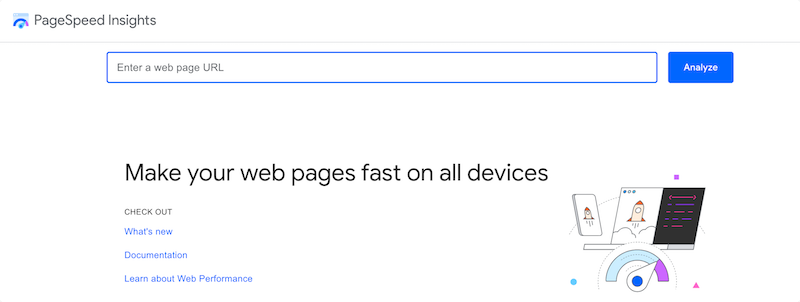 Google PageSpeed Insights for testing site performance.