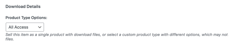 The All Access Product Type Options in EDD.