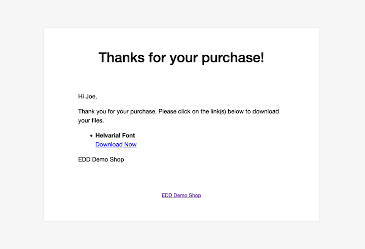 A post-purchase email from Easy Digital Downloads.