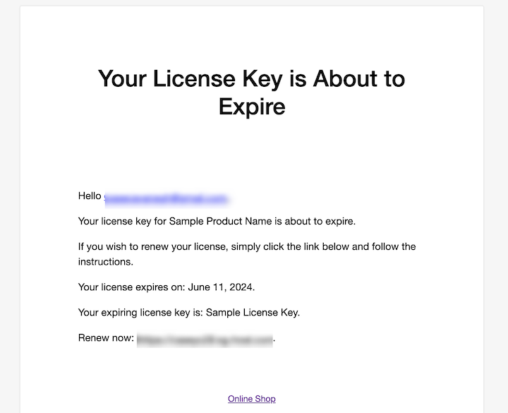 Demo of how software license renewal reminders look when emailed to customers.