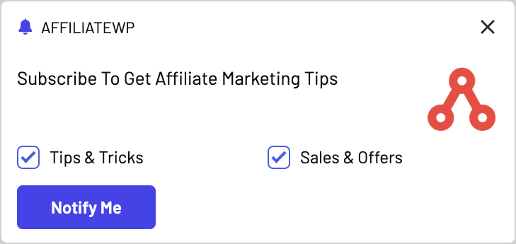 AffiliateWP's browser push notification opt-in.
