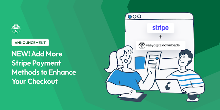 New: Add More Stripe Payment Methods to eCommerce Checkout with EDD 3.3.5