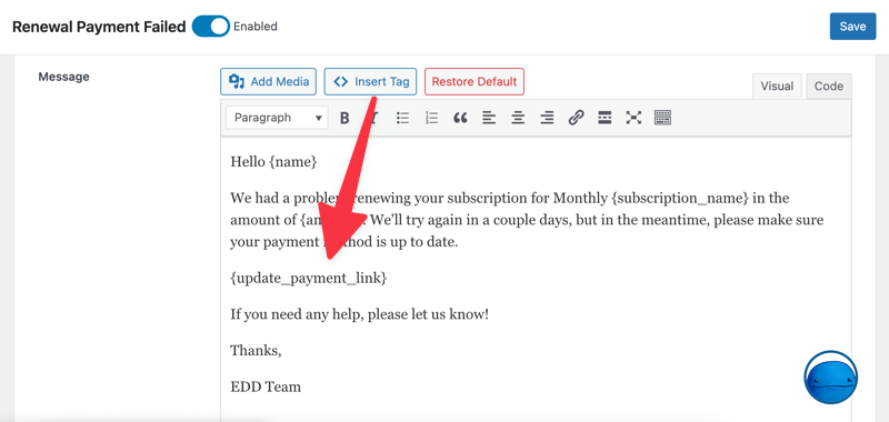 Adding the one-click payment update email smart tag in Easy Digital Downloads subscription renewal email.