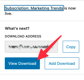 View Download option after publishing a subscription product tin Easy Digital Downloads. 