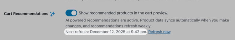 Cart Recommendations refresh scheduled date setting.