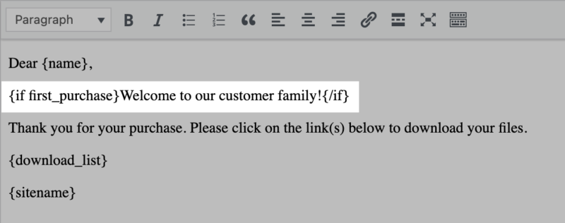 A personalized email message in conditional content block using conditional tag in EDD.