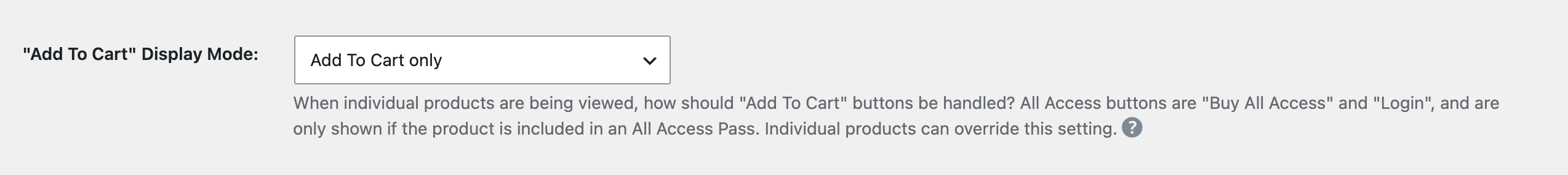 all-access-display-mode-dropdown – Easy Digital Downloads オールアクセス設定のストア全体の「カートに追加」表示モードドロップダウン。