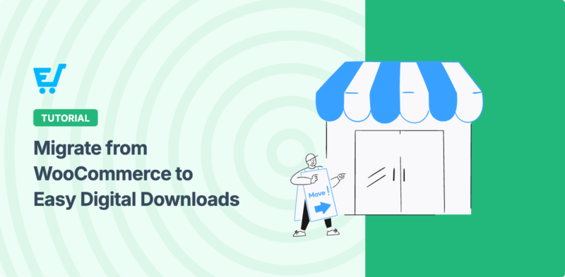 Wie man von WooCommerce zu Easy Digital Downloads migriert