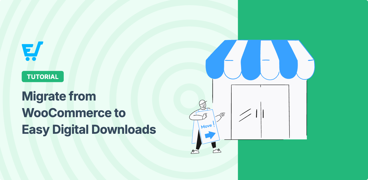 Hoe te migreren van WooCommerce naar Easy Digital Downloads