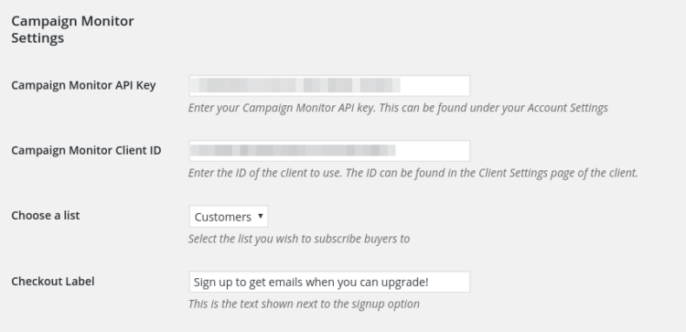 Screenshot of Campaign Monitor Settings area, showing fields for API Key, Client ID, List, and Checkout Label