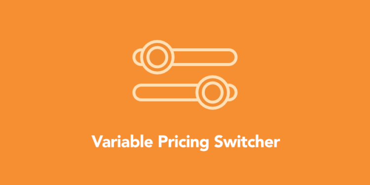 Variable Pricing Switcher